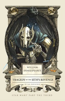 William Shakespeare's Star Wars, by Ian Doescher /// Check out our blog for lots of Star Wars gift ideas /// #starwars #starwarsgift #maythefourthbewithyou #starwarsbirthday #shakespeare #christmaspresent #starwarsbook #read maythefourthbewithyoupartyblog.com